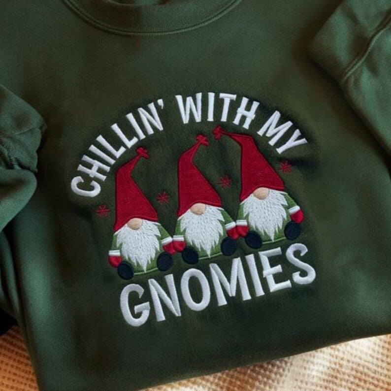 Chillin With My Gnomies Embroidered Sweatshirt Christmas Gnomies Sweatshirt Funny Christmas Hoodie Xmas Family Hoodie Christmas Sweatshirt 1760497081179.jpg