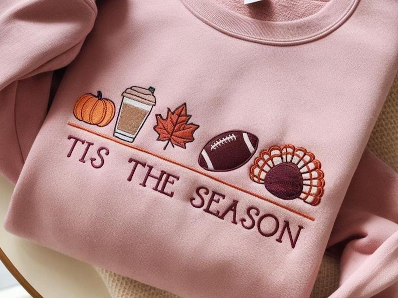 Embroidered Tis The Season Sweatshirt Thanksgiving Sweater Fall Hoodie Thanksgiving Turkey Hoodie Embroidered Turkey Sweatshirt 1760588467125.jpg