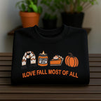 I Love Fall Most Of All Embroidery Sweatshirt Fall Pattern Embroidery Sweater Thanksgiving Hoodie Autumn Season Gift Cozy Season Gift 1760604137812.jpg