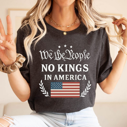No Kings In America Shirt Protest Shirt Democracy Tee Protest Gift For Patriotic Tee We The People No Kings In America 1760609863468.png