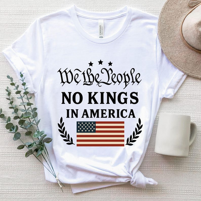 No Kings In America Shirt Protest Shirt Democracy Tee Protest Gift For Patriotic Tee We The People No Kings In America 1760609863736.png
