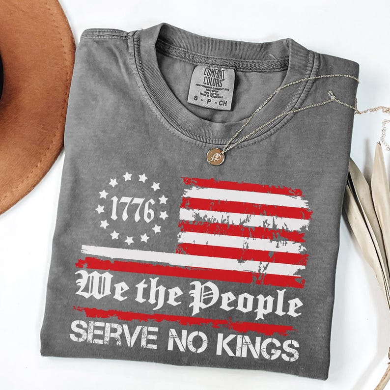 We The People Serve No Kings Shirt Patriotic Political Tee Democracy Shirt Anti Trump Shirt Protest Shirt Liberal Shirt 1760610111593.png