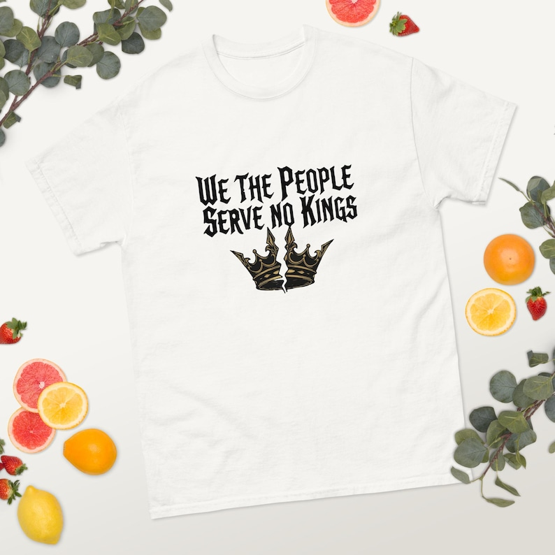 We The People Serve No Kings Shirt  Political Statement T Shirt  No Kings In America Graphic Tee 1760931932001.png