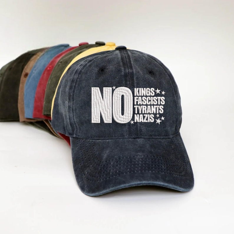 Embroidered America No Kings No Fascists No Tyrants No Nazia Anti Trump Hat Democracy Hat Protest Gift For Anti Maga Patriotic Hat 1760946938245.png