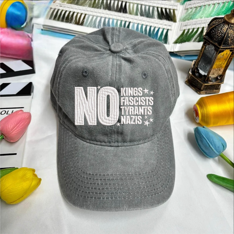 Embroidered America No Kings No Fascists No Tyrants No Nazia Anti Trump Hat Democracy Hat Protest Gift For Anti Maga Patriotic Hat 1760946939237.png