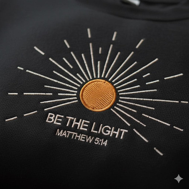 Embroidered Be The Light Sweatshirt Bible Verse Sweater Religious Hoodie Faith Hoodie Jesus Lover Sweatshirt Christian Sweater 1761012698542.jpg