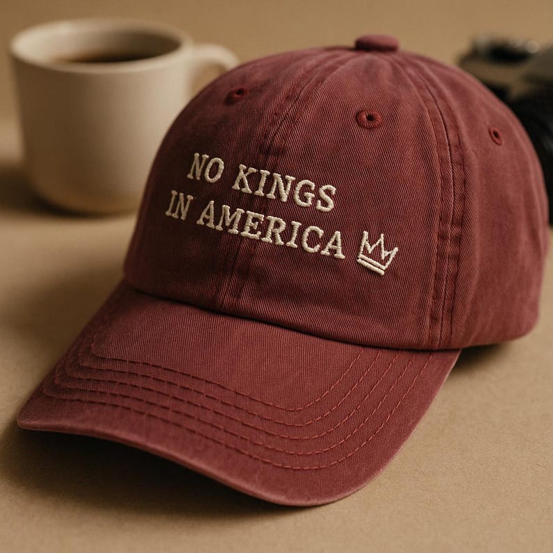 Embroidered No Kings In America Wash Dad Cap Crown Anti Royal Hat Political Statement Baseball Cap Freedom And Liberty Headwear Gift 1761108552368.jpg
