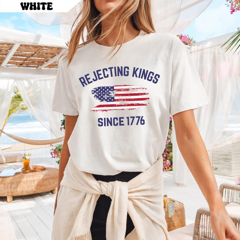 Rejecting Kings Shirt Since 1776 Shirt No Kings In America Shirt Pro Democracy Shirt Anti Authoritarian Tee Anti Maga Anti Trump Shirt 1761209406083.png