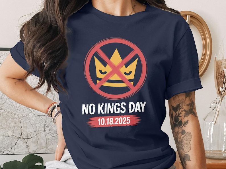 No Kings Day October 18 2025 T Shirt Sweatshirt Hoodie Unisex Anti Monarchy Tee Trending Design Freedom Apparel Unique Gift Idea 1761210776284.png