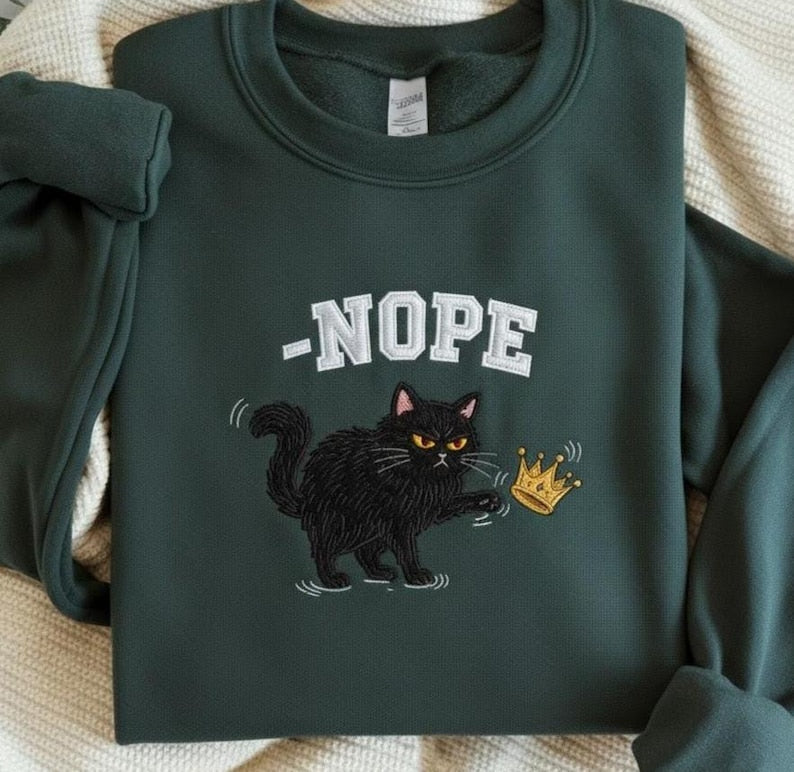 Embroidered Nope Cat Sweatshirt No Kings Black Cat Hoodie Kicking Crown Sweater Anti Social Cat Hoodie Grumpy Cat No Kings Sweatshirt 1761281761190.jpg