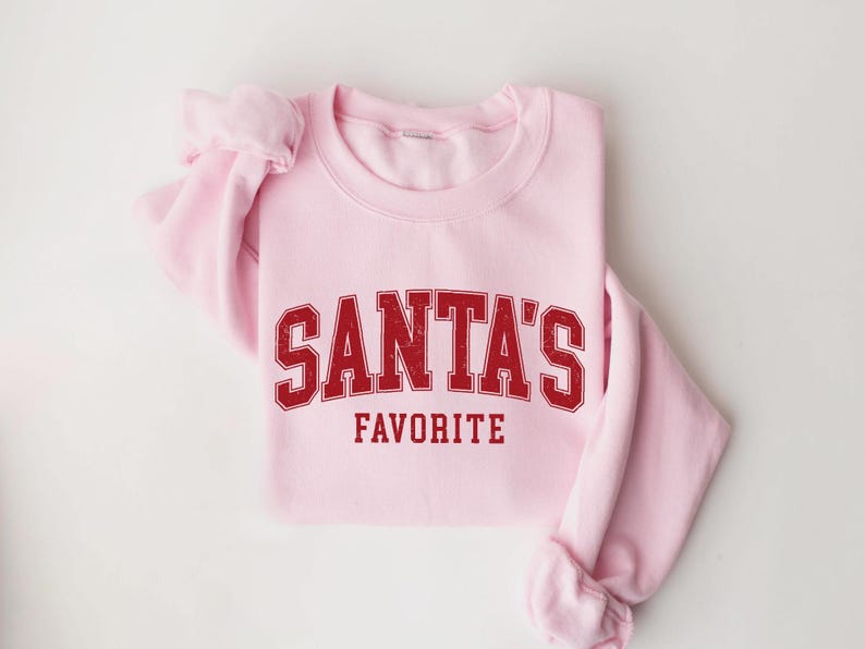 Santas Favorite Christmas Sweatshirt Christmas Shirt Womens Christmas Shirt Christmas Gift Funny Christmas Shirt Festive Holiday Gift 1761297432537.jpg