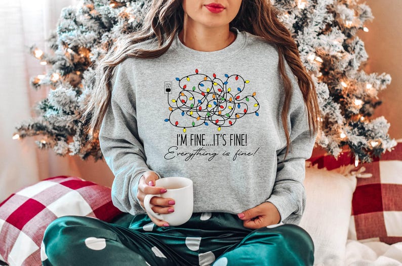 Im Fine Its Fine Everything Is Fine Christmas Sweatshirt  Womens Holiday Sweater Funny Xmas Gift 1761361719987.jpg