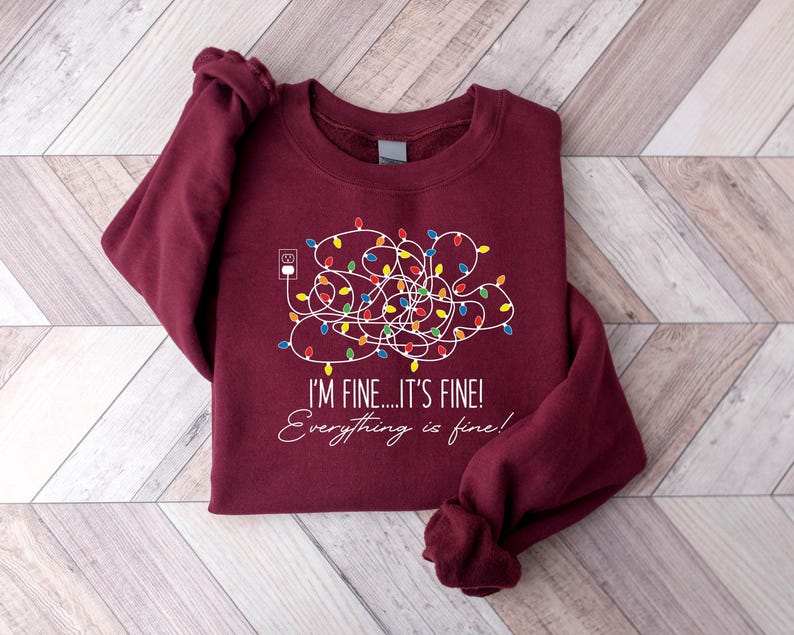 Im Fine Its Fine Everything Is Fine Christmas Sweatshirt  Womens Holiday Sweater Funny Xmas Gift 1761361720007.jpg