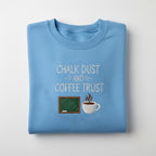 Chalk Dust And Coffee Trust Embroidered Sweatshirt Teacher Life Hoodie Educator Gift Back To School Sweater Gift For Coffee Lover 1761532194882.jpg