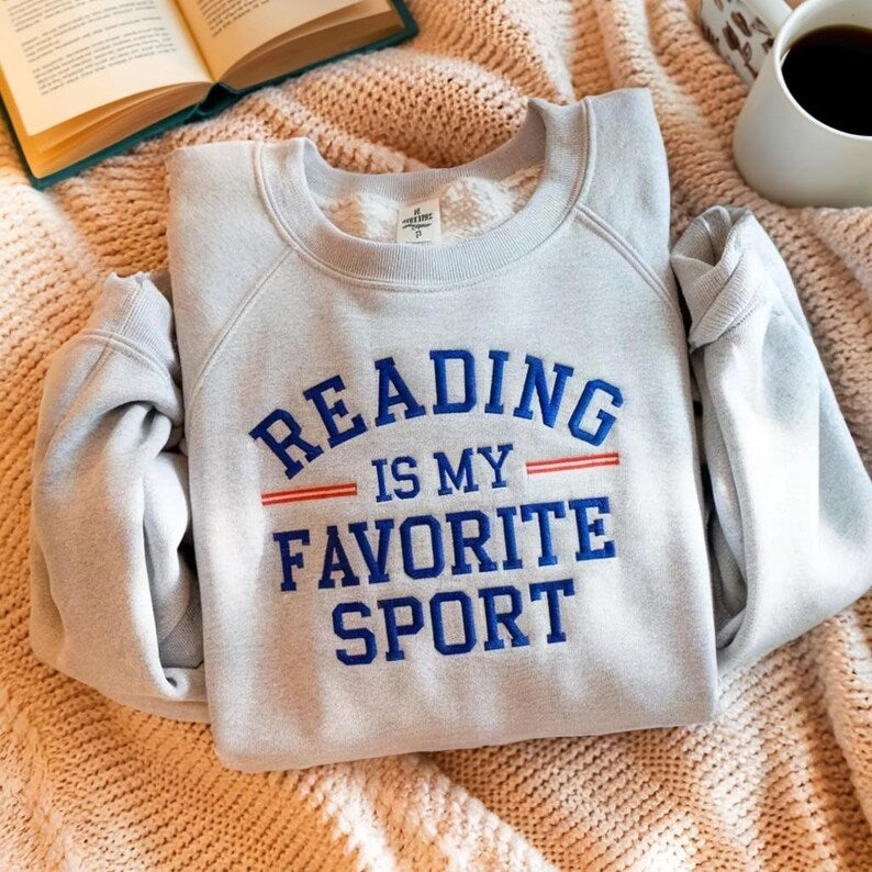 Embroidered Reading Is My Favorite Sport Sweatshirt Reading Sweatshirt Book Lover Hoodie Bookish Sweatshirt Librarian Hoodie 1761558189322.jpg