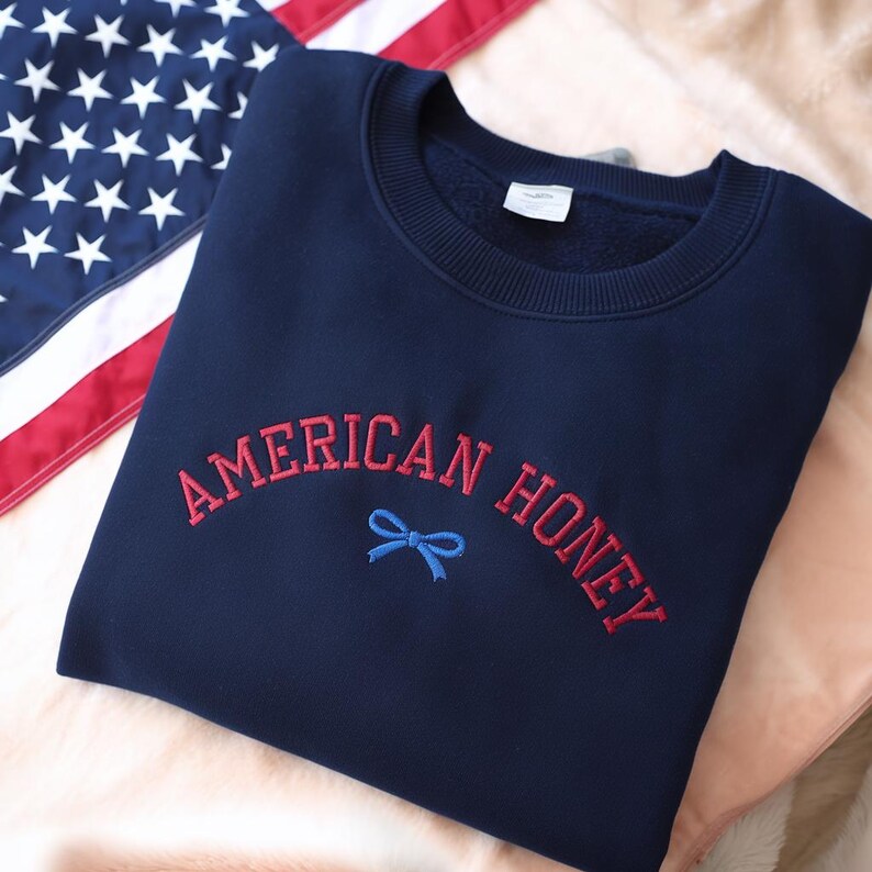 American Honey Embroidered Sweatshirt Red White Blue Hoodie Gift For Usa Independence Fourth Of July Memorial Patriotic Girl Gift 1761709950569.jpg