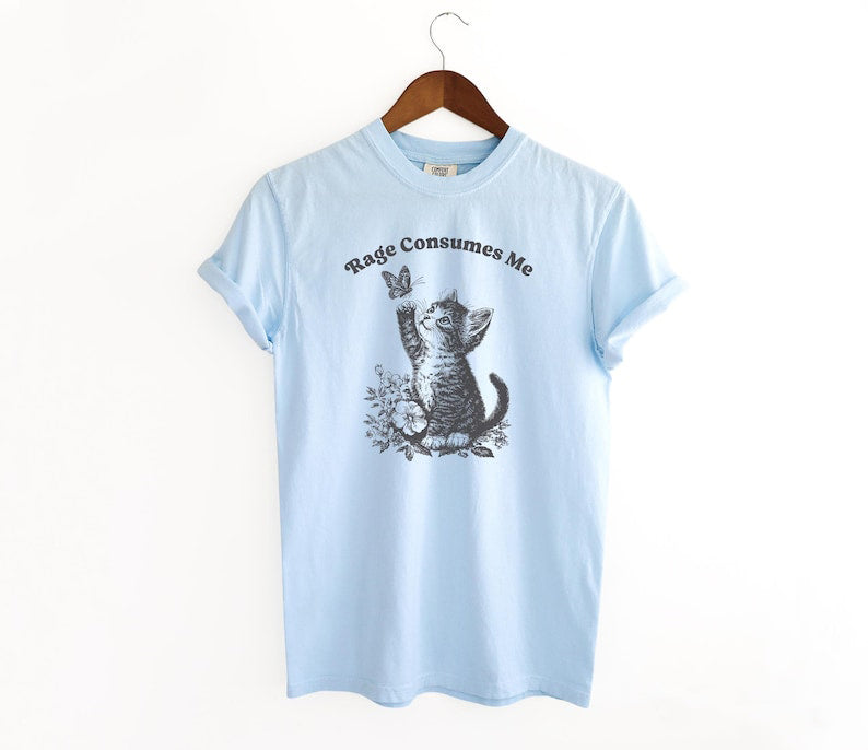 Rage Consumes Me Shirt Cute Cat Meme T Shirt Funny Sarcastic Kitten Tee Cottagecore Comfort Colors Mental Health T Shirt Butterfly Shirt 1761711387293.jpg