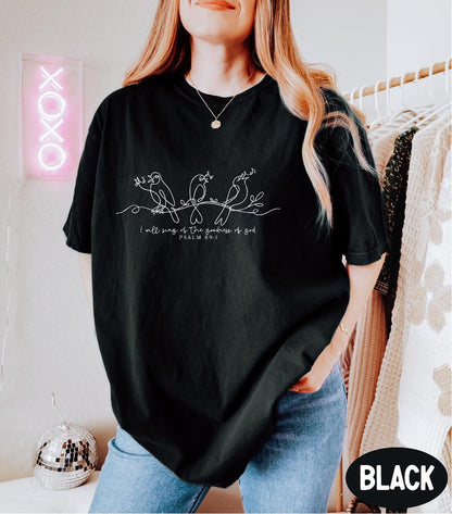 I Will Sing Of The Goodness Of God Shirt Bible Verse Shirt Bird Shirt Christian Shirt Faith Based Shirt Religious Shirt 1761712924599.jpg