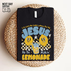 Life Gave Me Some Lemons But My Jesus He Be Makin Lemonade Shirt Christian T Shirt Faith Shirt Gods Got My Back Funny Lemonade Tee 1761727765155.jpg