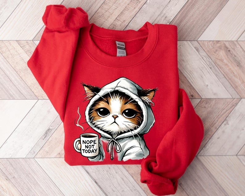 Nope Not Today Tee Cat Mom T Shirt Cute Cat Sweatshirt Black Cat Shirt Cat Sweatshirt Womens Funny Sweatshirt Gift For Cats Lover 1761790660643.jpg