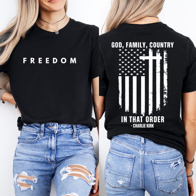 God Family Country In That Order Shirt Freedom Hoodie God Family Country In That Order Charlie Kirk Sweatshirt Usa Flag Patriotic Hoodie 1761896333849.png