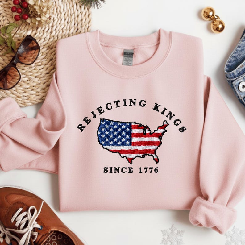 Embroidered Rejecting Kings Since 1776 Sweatshirt Not My President Hoodie Patriotic Democracy Sweatshirt 1761901284367.jpg