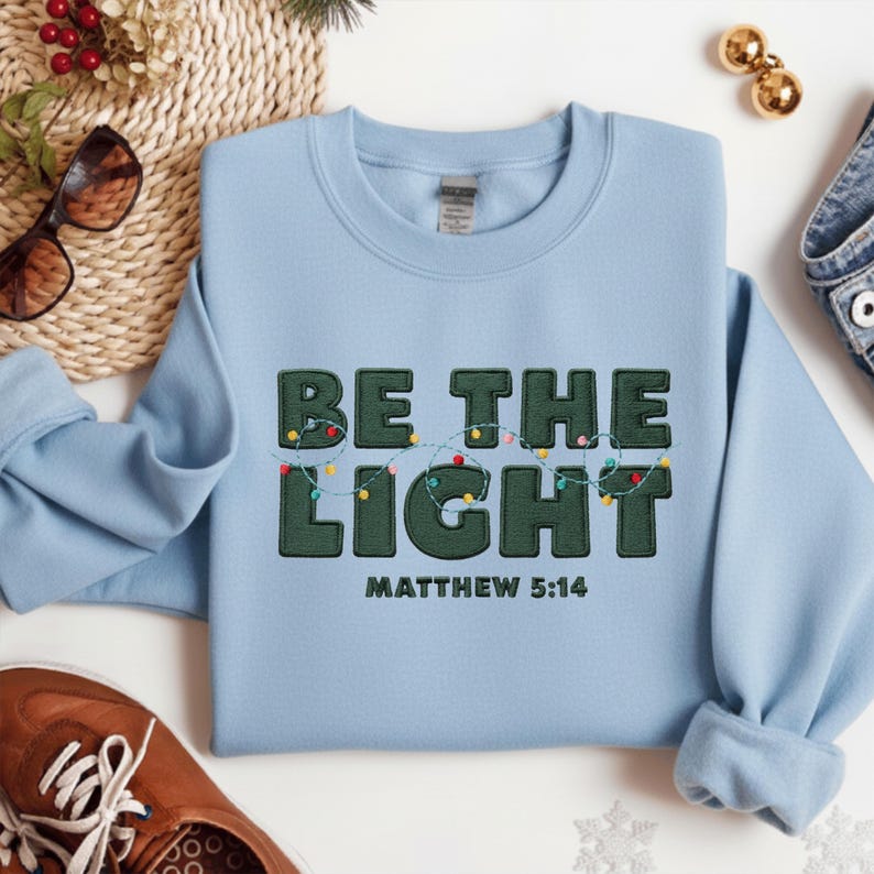 Merry Christmas Embroidered Sweatshirt Be The Light Matthew 514 Hoodie Christian Sweater Gift Trending Sweatshirt 1761902833179.jpg