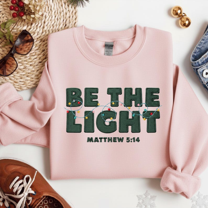 Merry Christmas Embroidered Sweatshirt Be The Light Matthew 514 Hoodie Christian Sweater Gift Trending Sweatshirt 1761902833708.jpg
