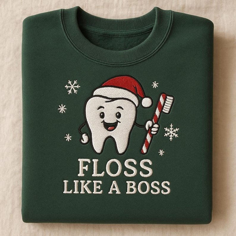 Floss Like A Boss Embroidered Sweatshirt Dental Christmas Sweatshirt Hygienist Gift Funny Dentist Office Hoodie Teeth Christmas Sweater 1762487389394.jpg