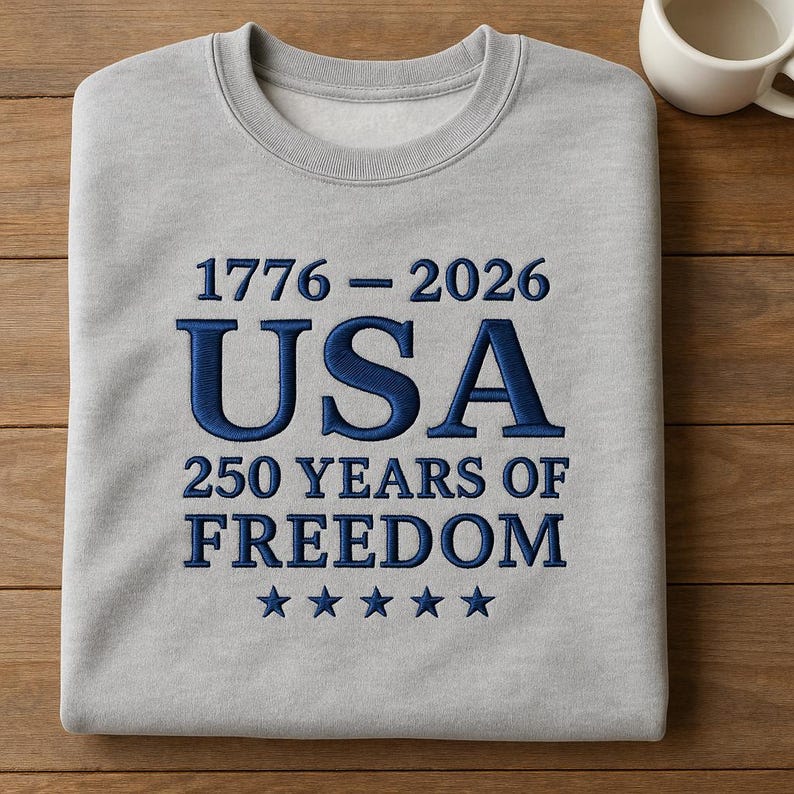 1776 2026 Usa Bicentennial Embroidered Sweatshirt 250 Years Of Freedom Us Anniversary American History Hoodie Patriot Gift 1762830856864.jpg