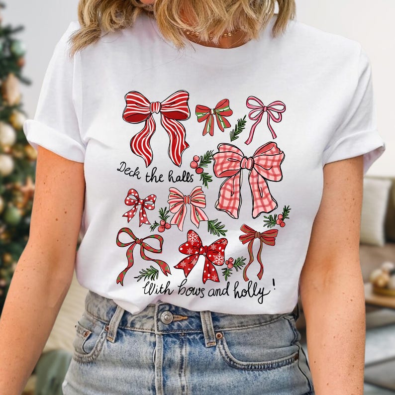 Christmas Coquette Bow Shirt Holiday Shirt For Women Deck The Halls Tee Girly Christmas Shirt Cute Xmas Gift For Girl Coquette Bow Tee 1763175327421.jpg