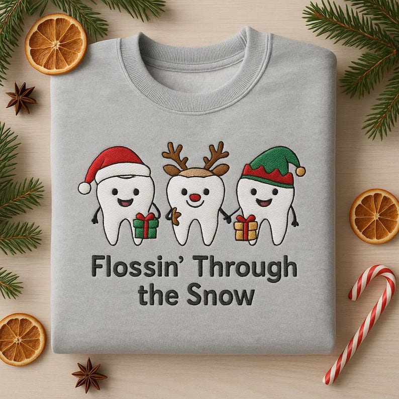 Flossin Through The Snow Embroidered Sweatshirt Dental Christmas Hoodie Dental Hygienist Gift Dentist Office Apparel Teeth Sweater 1763175604039.jpg