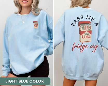 Funny Diet Coke Sweatshirt Diet Coke Lover Crewneck Fun Diet Coke Lover Gift Coke Zero Tee Soda Lover Gift Trendy Soda Tee Diet Coke Sweater 1763180671463.jpg