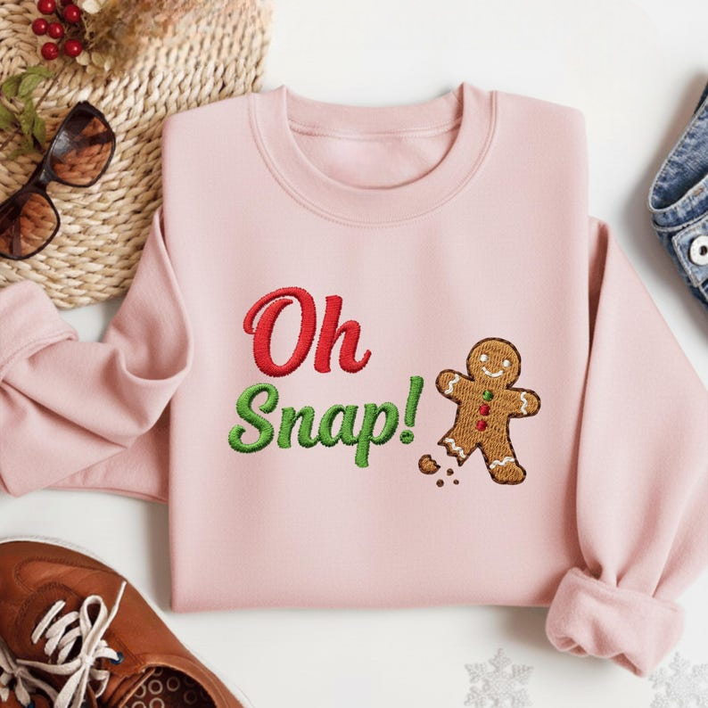 Oh Snap Embroidered Sweatshirt Gingerbread Xmas Hoodie Funny Christmas Gift Embroidered Christmas Hoodie 1763433516951.png