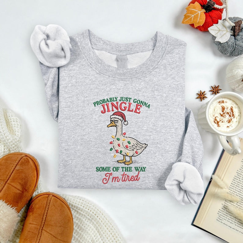 Embroidered Funny Christmas Sweatshirt Probably Just Gonna Jingle Tired Hoodie Silly Goose Sweater Ugly Christmas Hoodie Holiday Sweatshirts 1763438180868.jpg