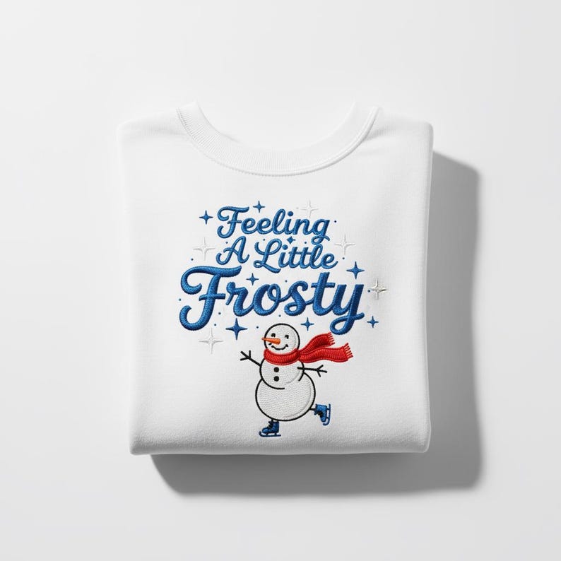 Feeling A Little Frosty Embroidered Snowman Sweatshirt Winter Funny Hoodie Ice Skating Holiday Sweater Christmas Gift 1763438816847.jpg