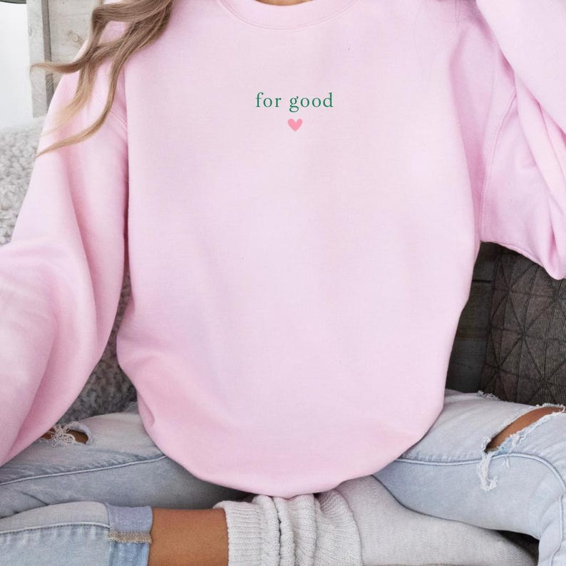 Wicked Movie Inspired For Good Sweatshirt Wicked Sweatshirt For Good Green Pink Wicked Sweatshirt Wicked Musical Movie Sweatshirt 1763439781406.png