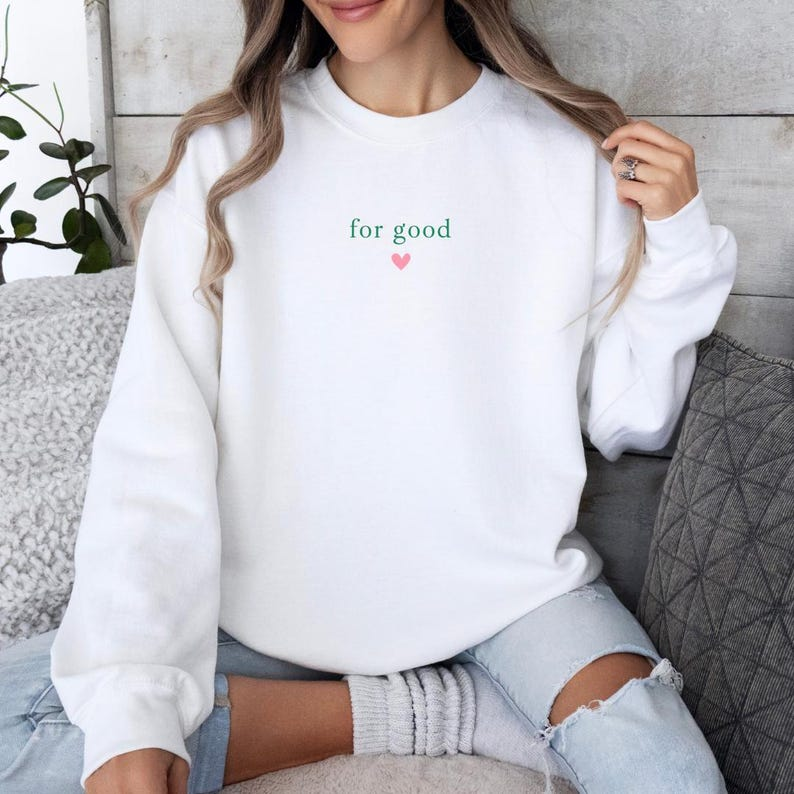 Wicked Movie Inspired For Good Sweatshirt Wicked Sweatshirt For Good Green Pink Wicked Sweatshirt Wicked Musical Movie Sweatshirt 1763439782067.png