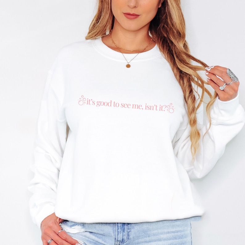 Glinda Its Good To See Me Crewneck Sweatshirt Broadway Gift Unisex Plus Kids Sizes 1763440551839.png