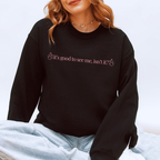 Glinda Its Good To See Me Crewneck Sweatshirt Broadway Gift Unisex Plus Kids Sizes 1763440551842.png
