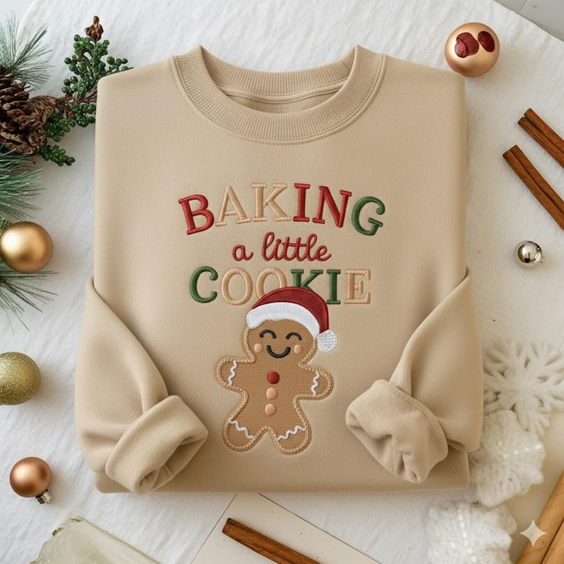 Baking A Little Cookie Embroidered Sweatshirt Gingerbread Christmas Sweater Matching Holiday Hoodie Family Xmas Hoodie 1763448992947.jpg