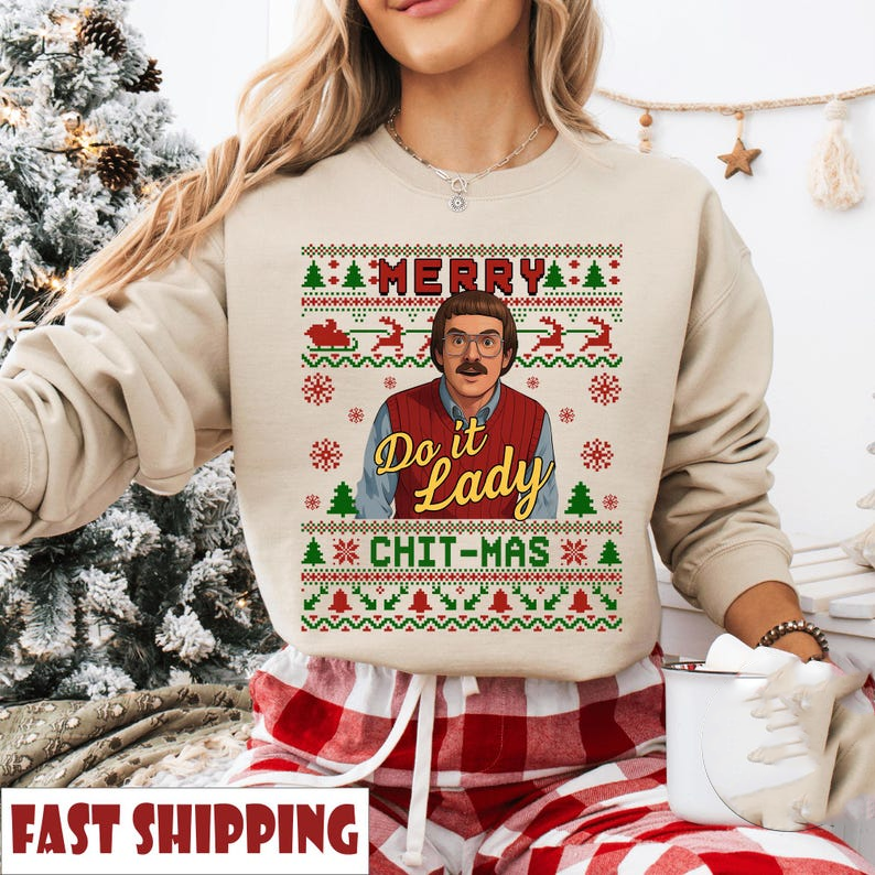 Funny Merry Chit I Do It Christmas Sweatshirt Ugly Xmas Sweater Meme Shirt Christian Tee Unisex Holiday Party Tee Funny Christmas Gift 1763456740296.png