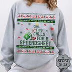 This Calls For A Spreadsheet Ugly Sweater Funny Christmas Jumpers Accounting Gift Spreadsheet Shirt For Accountant Xmas Coworker Gift 1763542378858.jpg