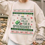 This Calls For A Spreadsheet Ugly Sweater Funny Christmas Jumpers Accounting Gift Spreadsheet Shirt For Accountant Xmas Coworker Gift 1763542378938.jpg