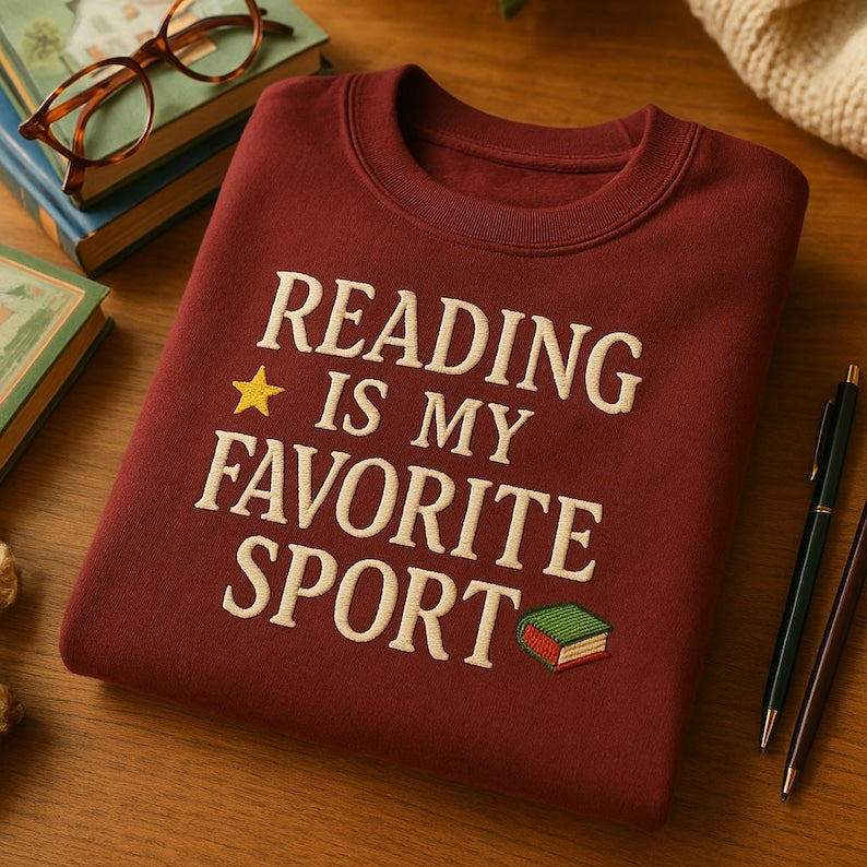 Reading Is My Favorite Sport Embroidered Sweatshirt Book Lover Hoodie Funny Reader Sweater Librarian Gift 1763605596917.jpg