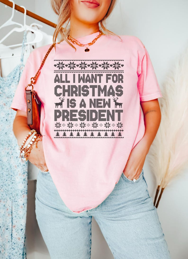 All I Want For Christmas Is A New President Sweatshirt Subtle Fdt T Shirt Holiday Sweater Sarcastic Christmas Ugly Pattern Hoodie 1763608332069.jpg