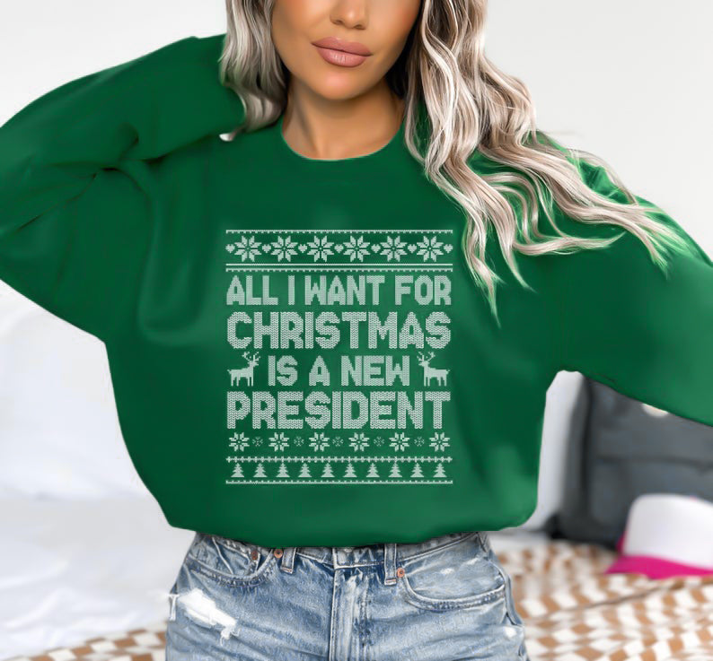 All I Want For Christmas Is A New President Sweatshirt Subtle Fdt T Shirt Holiday Sweater Sarcastic Christmas Ugly Pattern Hoodie 1763608332347.jpg