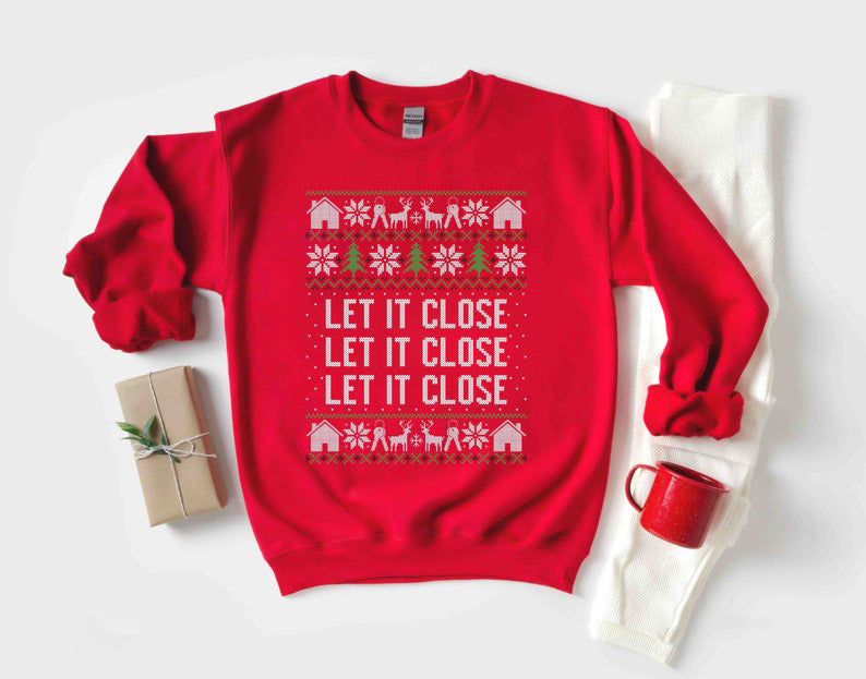 Real Estate Christmas Sweatshirt Funny Real Estate Agent Shirt Let It Close Real Estate Christmas Gift Real Estate Agent Ugly Sweater 1763609789492.jpg