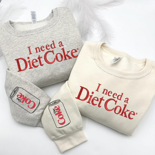 I Need A Diet Coke Embroidered Crewneck Diet Coke Embroidery Sweatshirt Diet Coke Social Club Sweatshirt Diet Coke Lover Gifts 1763967668856.png