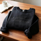 A Little Ray Of Pitch Black Embroidered Sweatshirtdark Humor Giftsad Girl Vibesfunny Shirt For Friendsfunny Birthday Gift With Dark Humor 1764838348232.png
